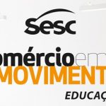 Comércio em Movimento – Educação