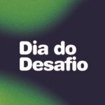 Dia do Desafio