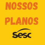 Nossos Planos