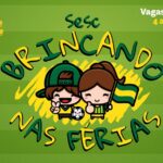 Sesc Brincando nas Férias –  – 13:30