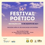 Reta final do período de inscrições da 36ª edição Festival Poético do Sesc PR