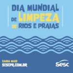 Dia Mundial de Limpeza de Rios e Praias