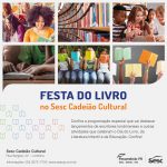 Sesc Cadeião Cultural realiza Festa do Livro