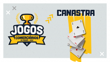 Jogos Comerciários – Canastra (Aberto) – 21/05/2022 – 13:00