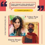 Primeira etapa do projeto Sesc Mulheres 2022 recebe Eliana Brasil e Tulipa Ruiz