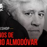 Sesc da Esquina promove workshop sobre Pedro Almodóvar e seu universo criativo