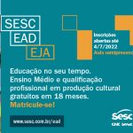 Sesc abre inscrições para EJA Ensino Médio Semipresencial