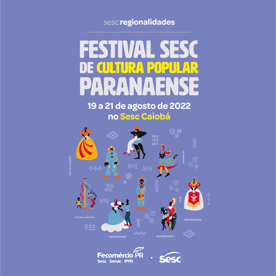 Sesc Caiobá realiza 1º Festival Paranaense de Cultura Popular - Sesc Paraná