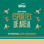 Copa Sesc Esportes de Areia – Beach Tennis – 06/04/2025 – 08:00