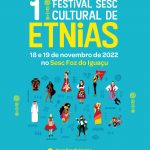 Sesc Foz do Iguaçu promove festival para celebrar diferentes etnias
