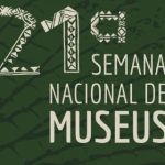 21ª Semana dos Museus no Sesc Estação Saudade