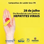 Dia Mundial de Luta Contra as Hepatites Virais