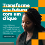 Sesc oferta Educação de Jovens e Adultos EAD em Curitiba e em Londrina