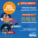 Sesc PR seleciona propostas de artes cênicas para apresentações e ações formativas