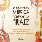 Festival de Música Sertaneja de Raiz do Sesc PR começa hoje (25)