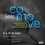 Sesc da Esquina recebe terceira edição de festival de dança