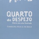 Quarto de despejo: Diário de uma favelada – 03/03/2026 – 18:00