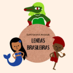 Espetáculo musical “Lendas brasileiras” – 14/08/2025 – 09:30, 14:30