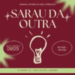 Sarau da Outra na Semana Literária – 15/08/2025 – 18:30