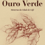 Documentário Ouro Verde, Memórias da Cidade do Café e bate-papo com Fábio Cavazotti – 20/07/2025 – 16:00