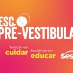 Sesc PR abre inscrições para bolsas 100% gratuitas no Pré-Vestibular 2026