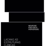 Lançamento de livro: Lacan e as estruturas clínicas – 27/03/2026 – 18:30