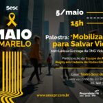 Maio Amarelo: juntos por um trânsito mais seguro – 05/05/2026 – 15:00