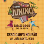 Paraná Junino no Sesc Campo Mourão – 06/06/2026 – 15:00