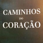 Recital Poético e Lançamento: Caminhos do Coração, de Domingos Pelegrini – 22/04/2026 – 19:00
