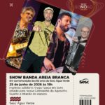 Show com a Banda Areia Branca – 25/06/2026 – 19:00