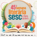 Maior evento simultâneo de literatura do país será de 12 a 16 de agosto