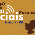 Pautas Sociais Paraná chega a Ivaiporã com programação dedicada às vivências indígenas