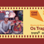 Mostra de Filmes dos Trapalhões – 15/10/2026 – 14:00